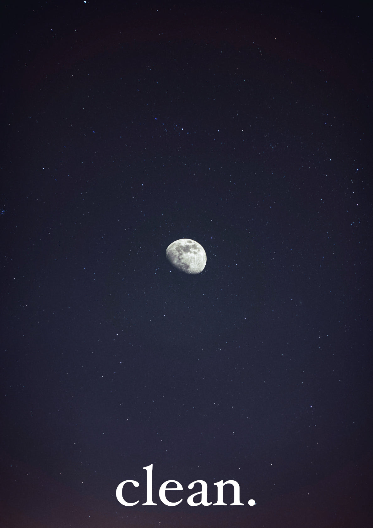 clean. / moon