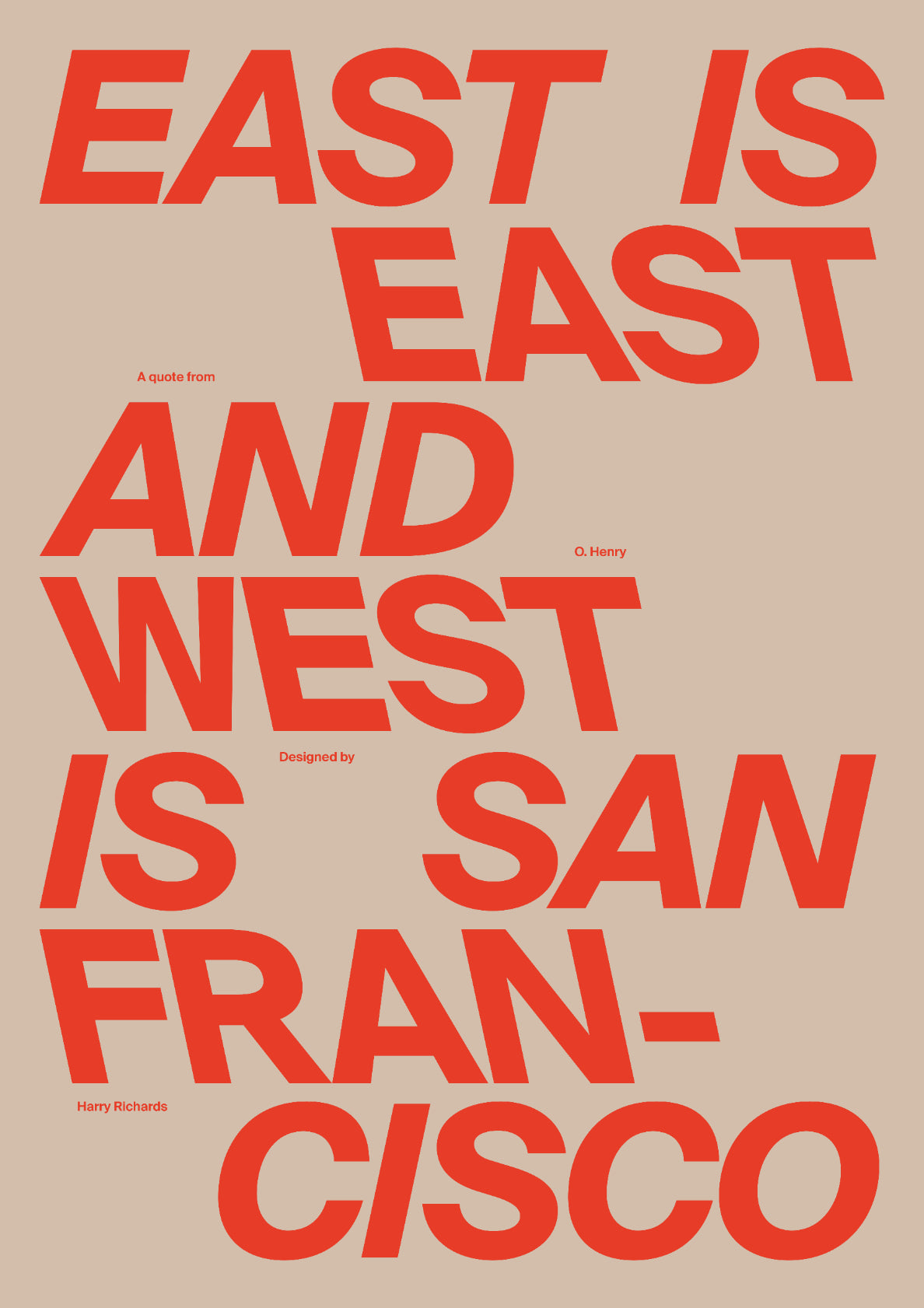 EAST IS EAST (Stone)