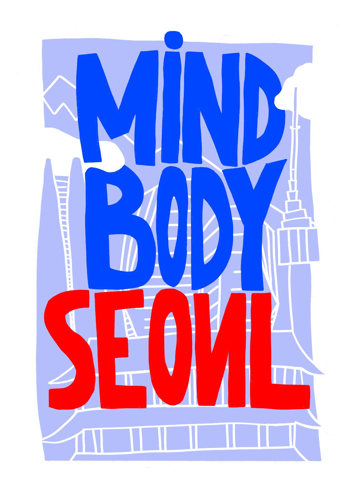 Mind, Body, Seoul