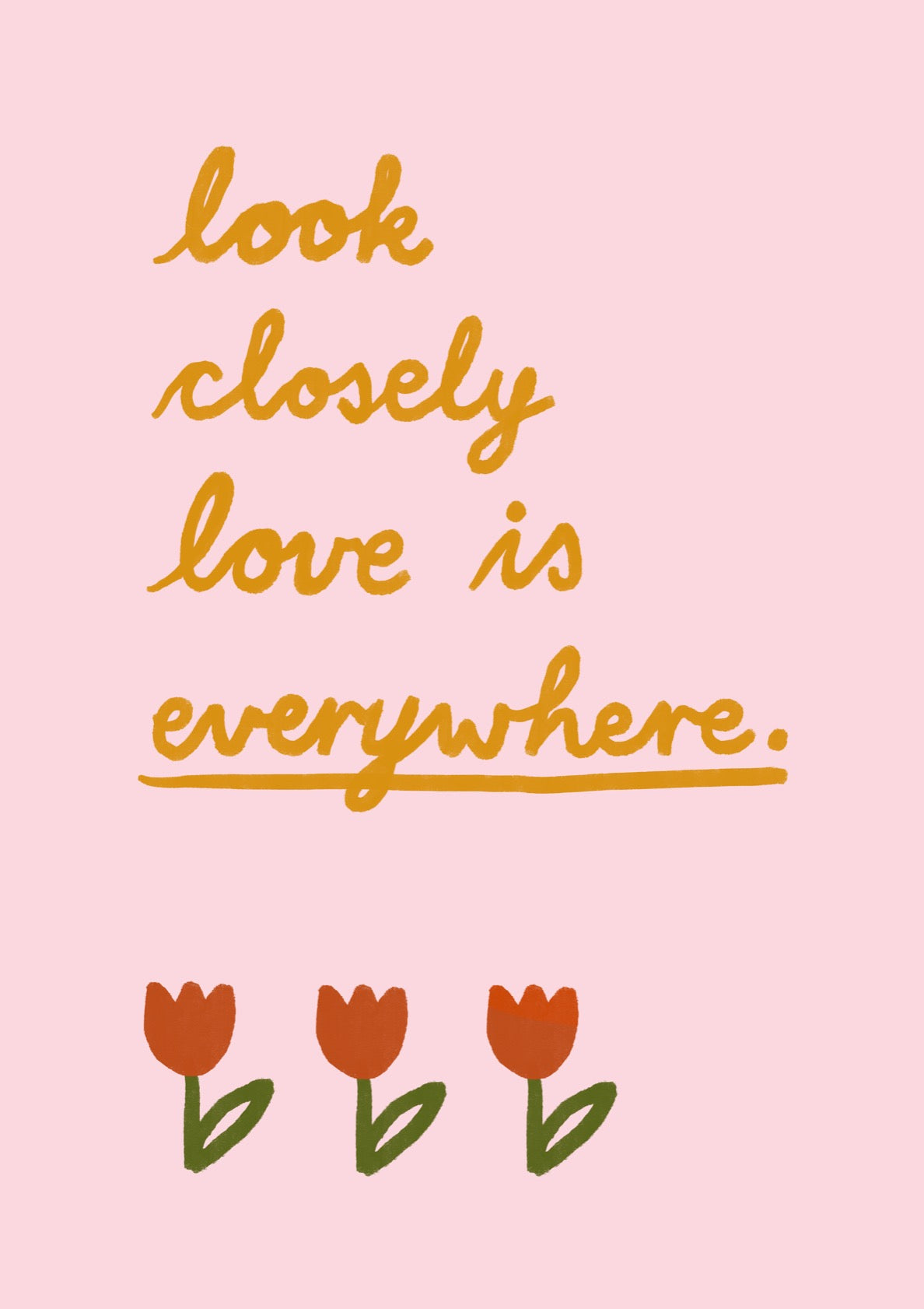 Love is everywhere No1