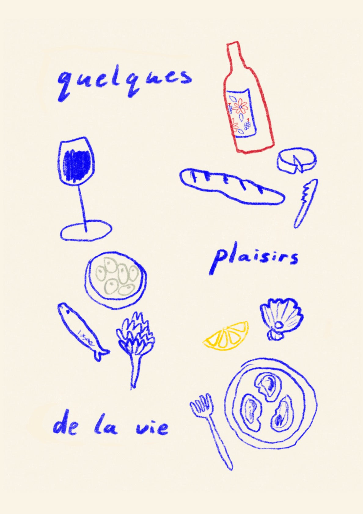 Quelques plaisirs de la vie