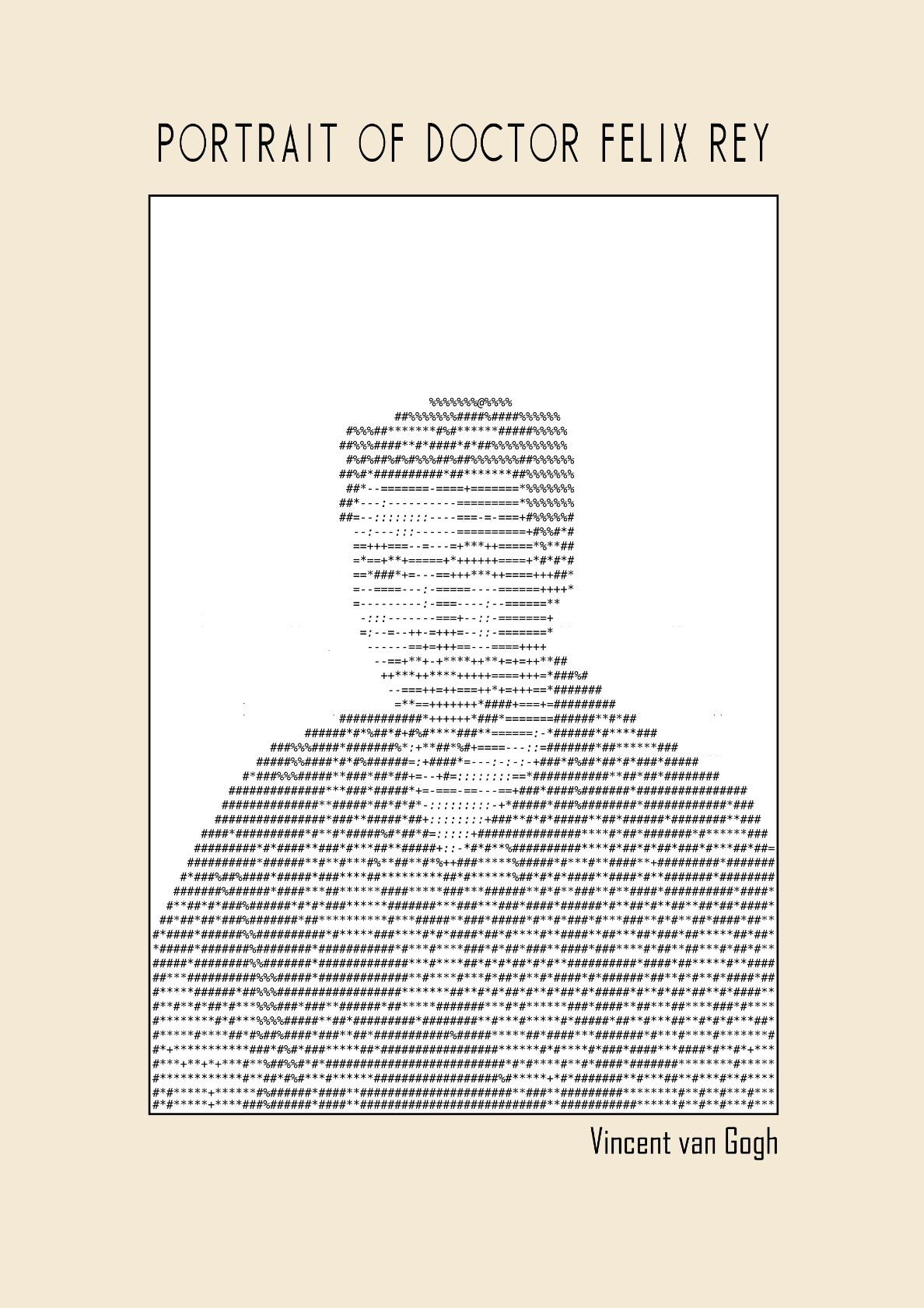 Portrait of Doctor Felix Rey (Ascii art)