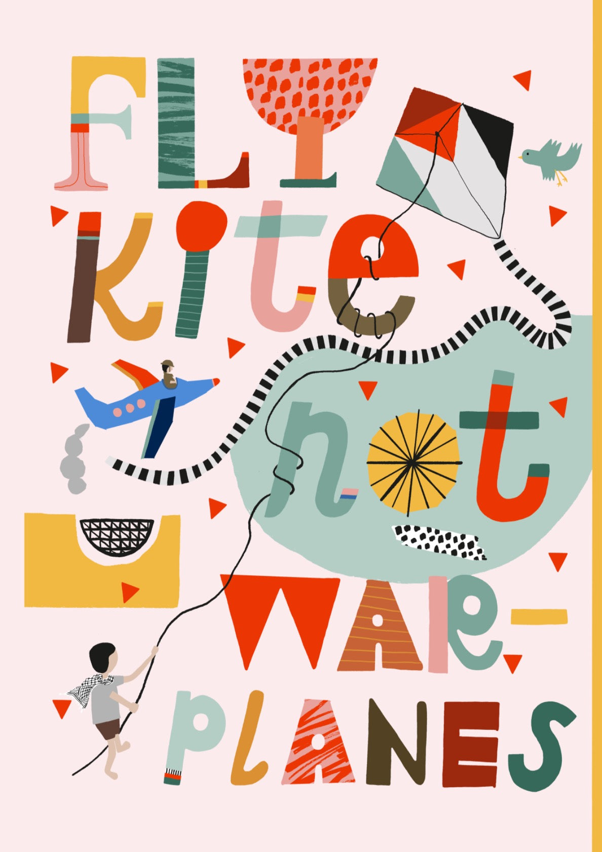 Fly Kite Not Warplanes