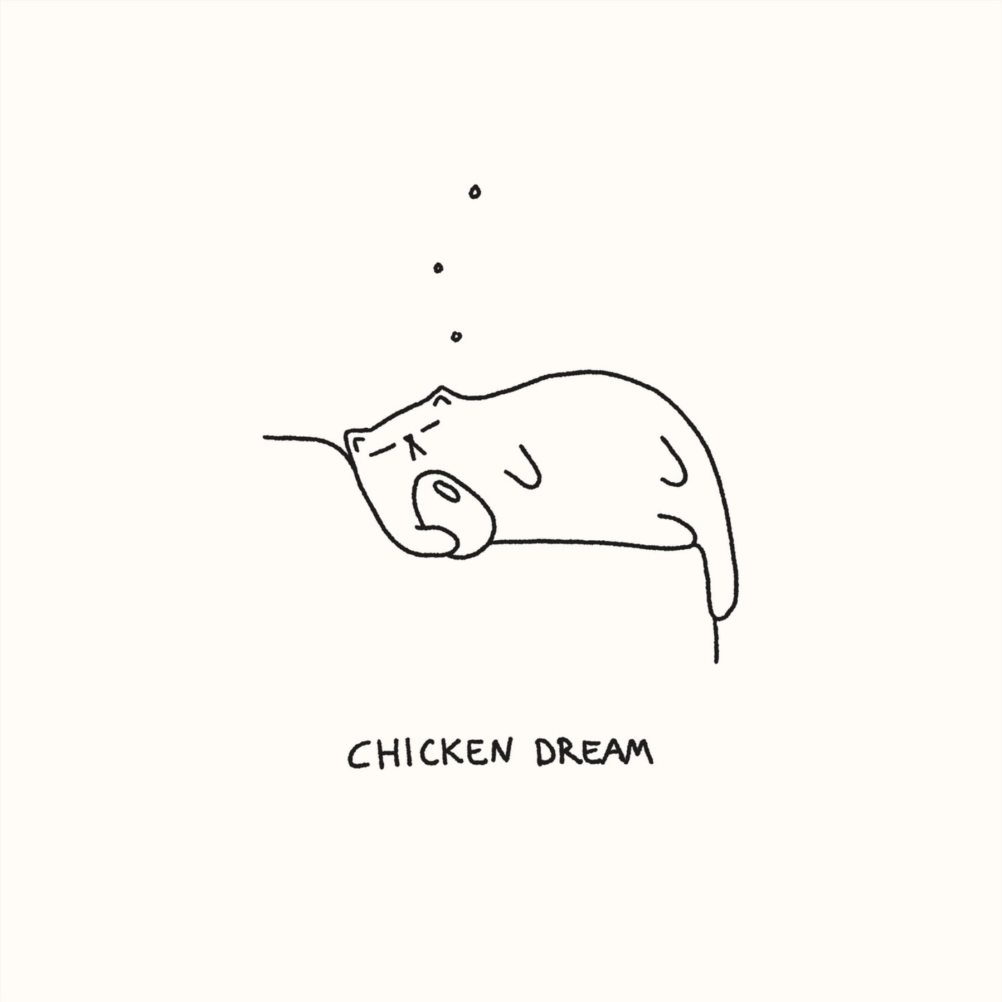 Chicken Dream