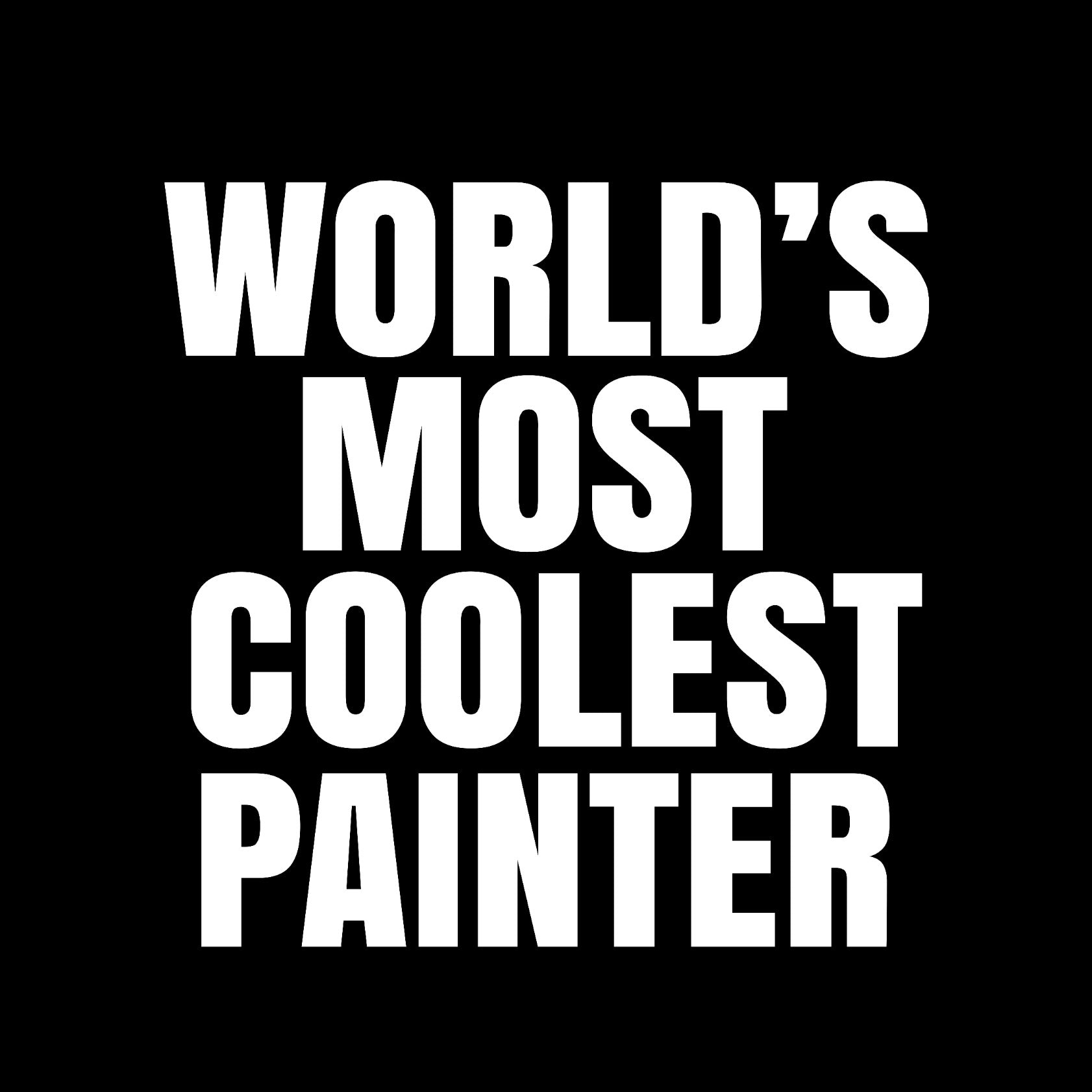 World's most coolest painter