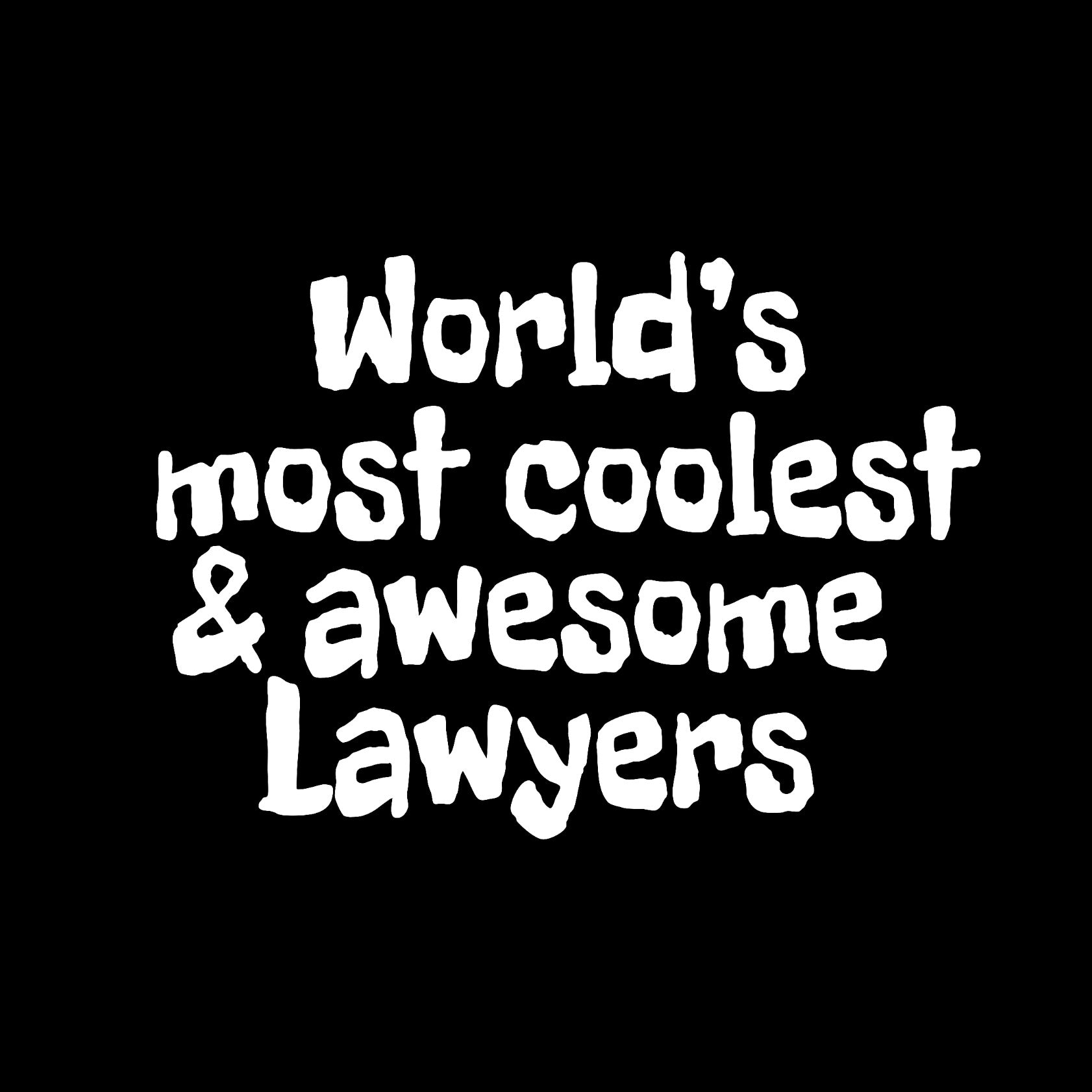 World's most coolest and awesome lawyers