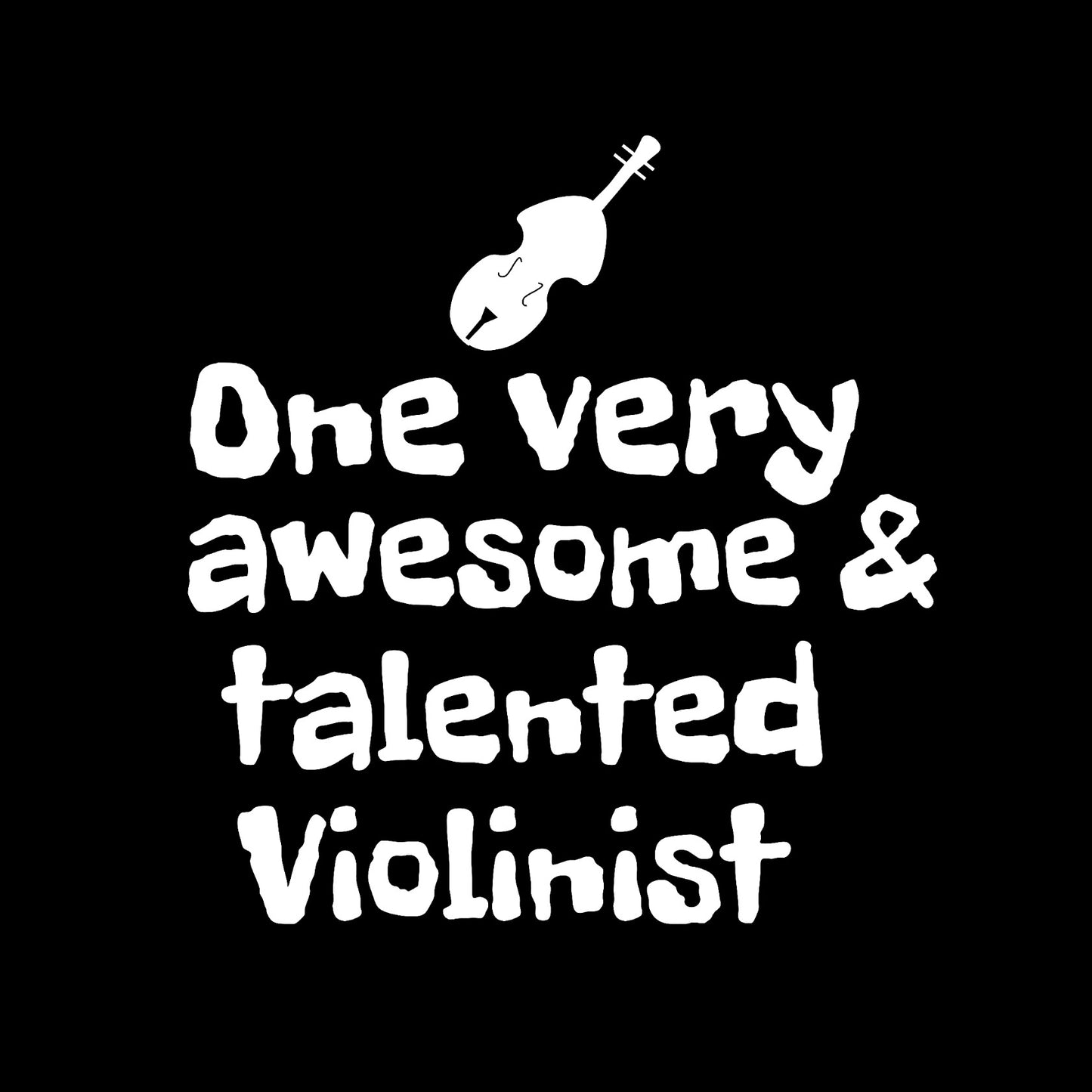 One very awesome and talented violinist