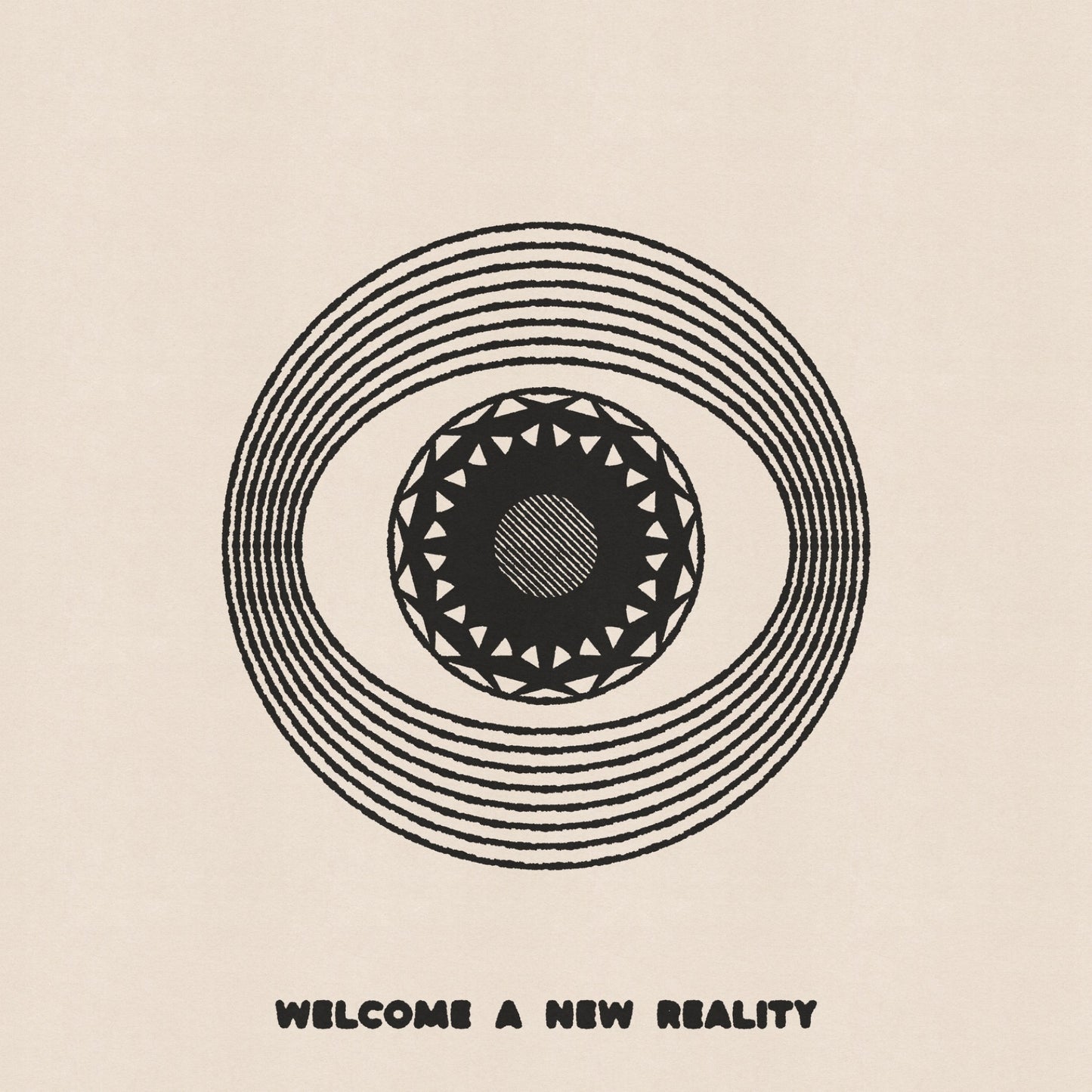 Welcome A New Reality