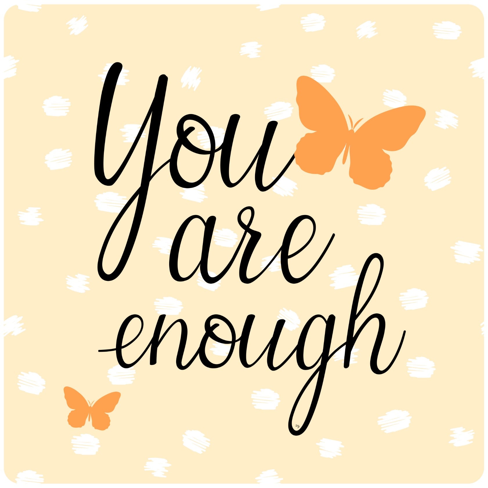 Your are enough quote