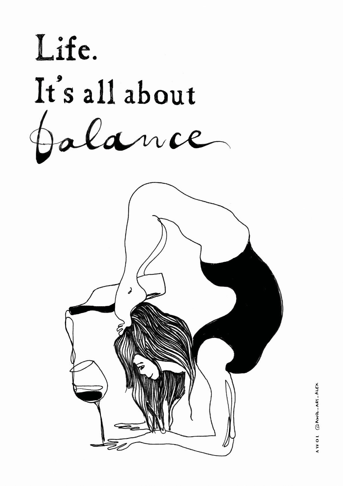 Life. It's All About Balance, Yoga & Wine Poster Print