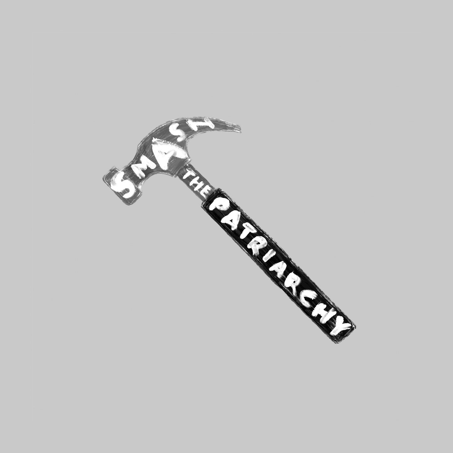 Smash the Patriarchy