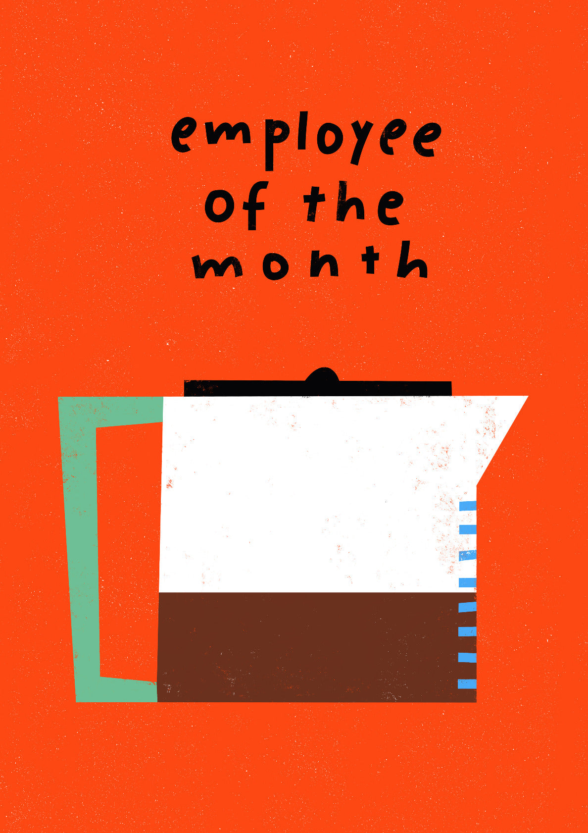 Employee of the month: Coffee