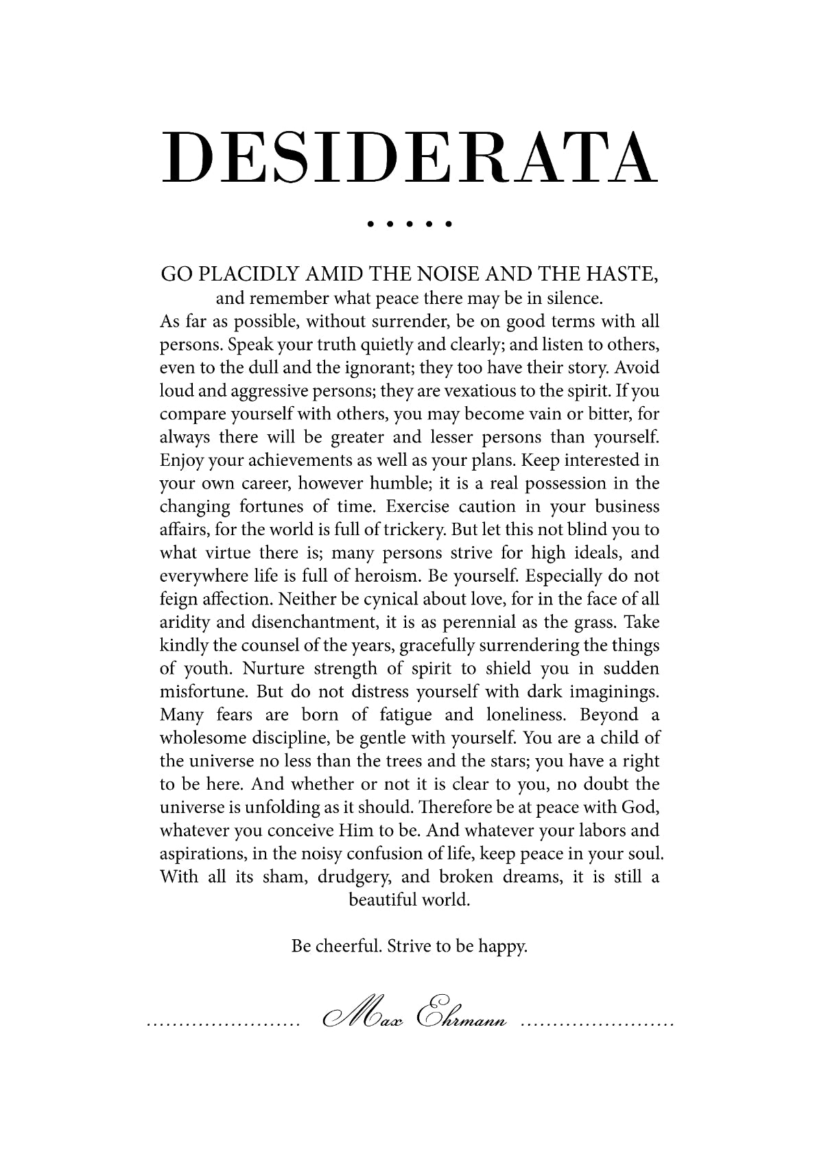 Desiderata 10