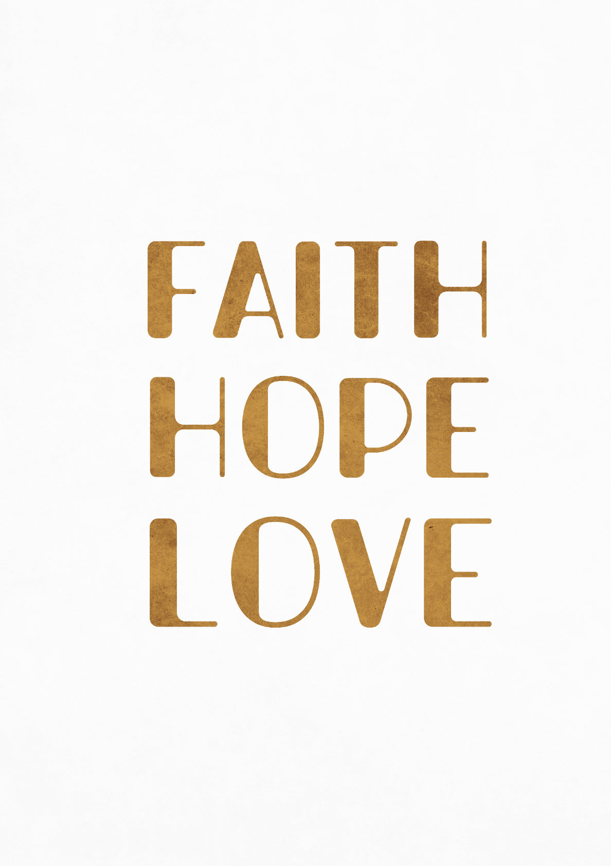 Faith Hope Love II - White