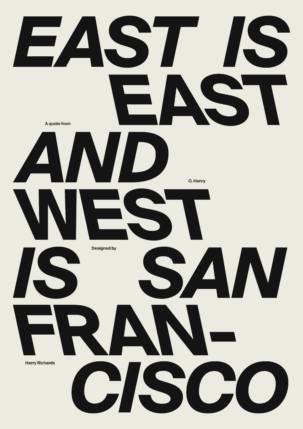 EAST IS EAST (White)