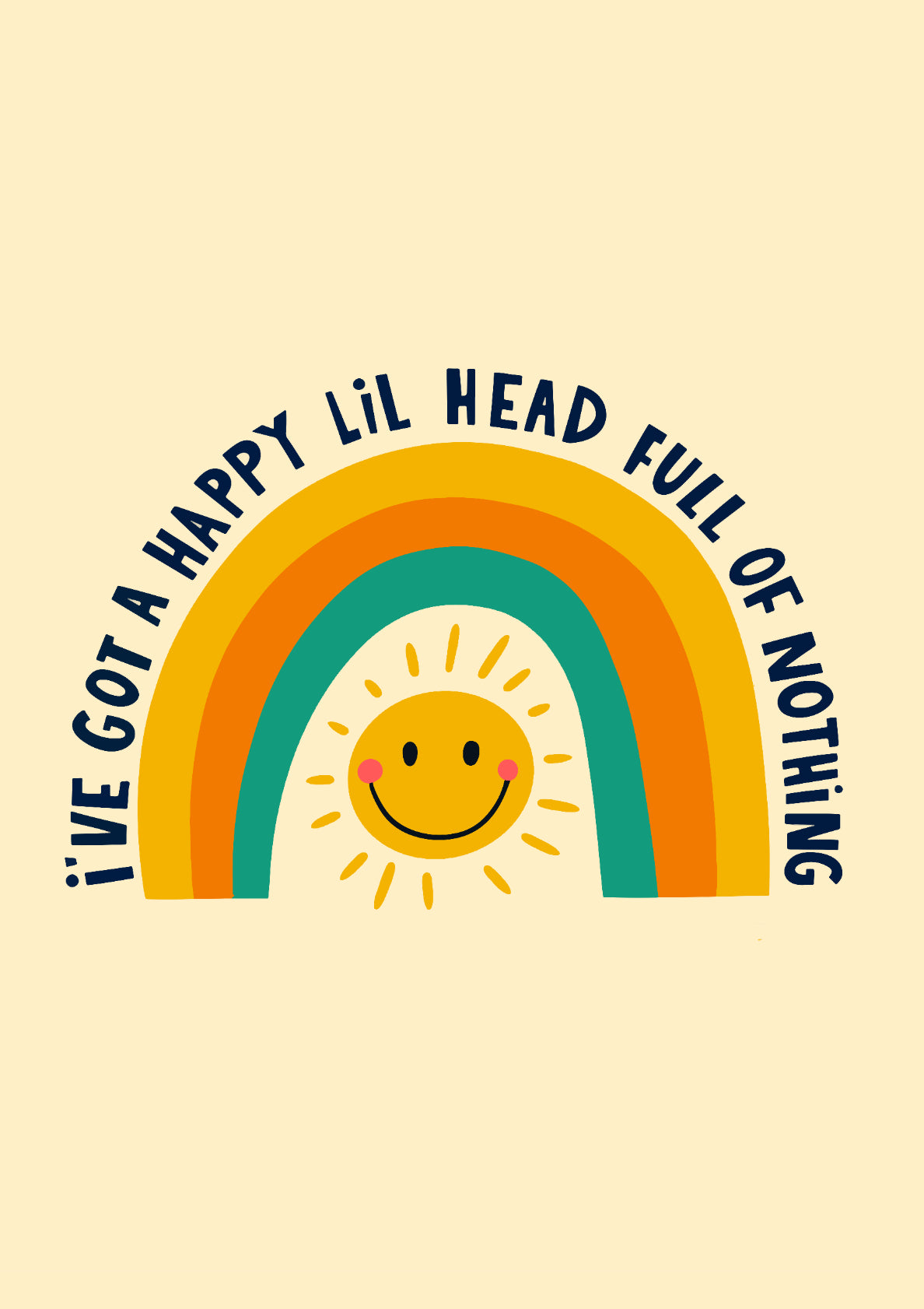 Happy Head Full of Nothing