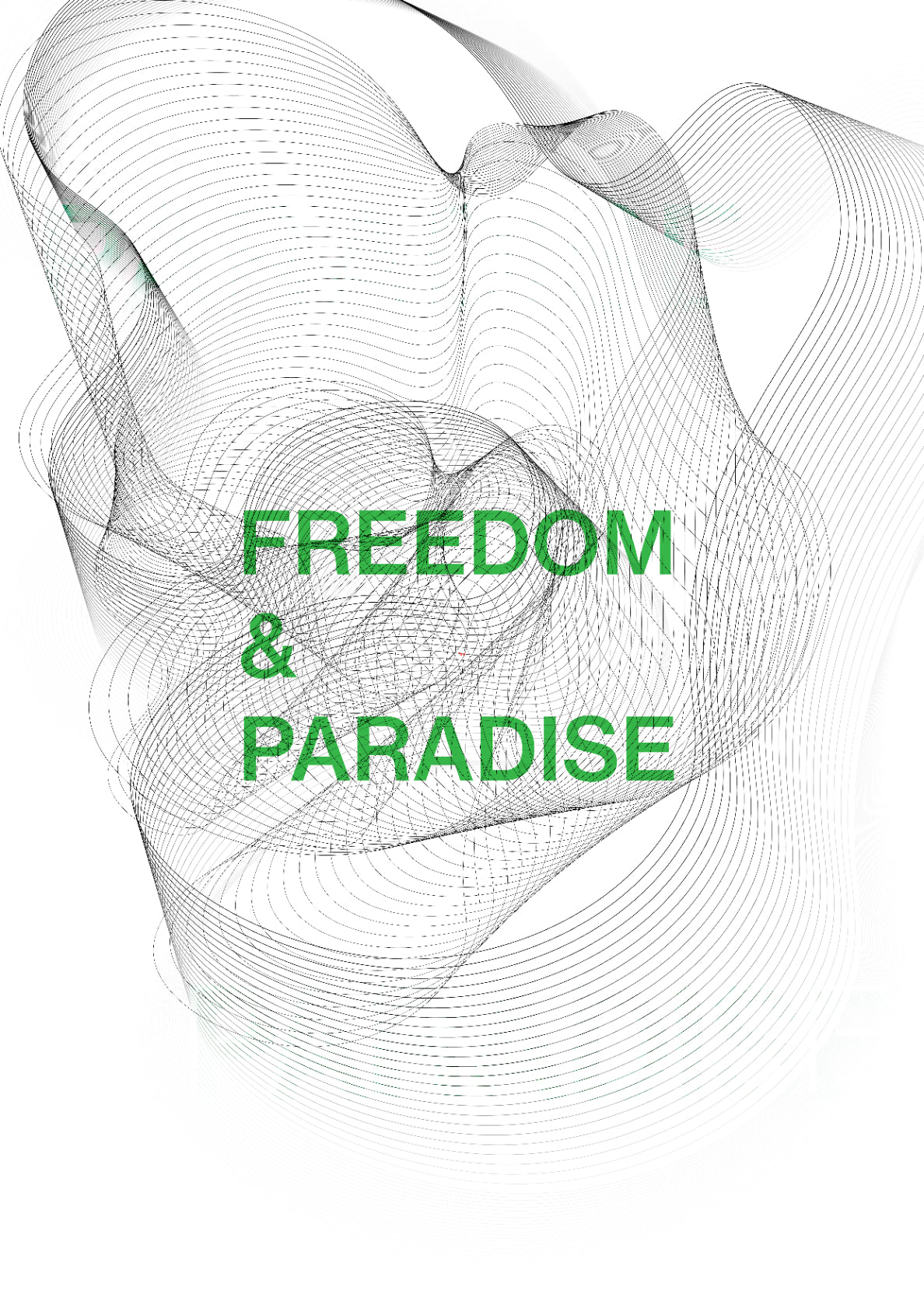 Freedom & Paradise