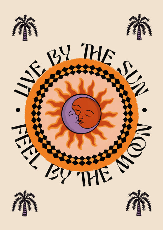 Live By The Sun