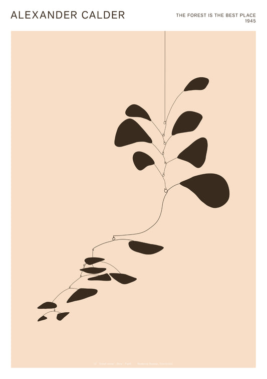 The Forest is the Best Place - Calder