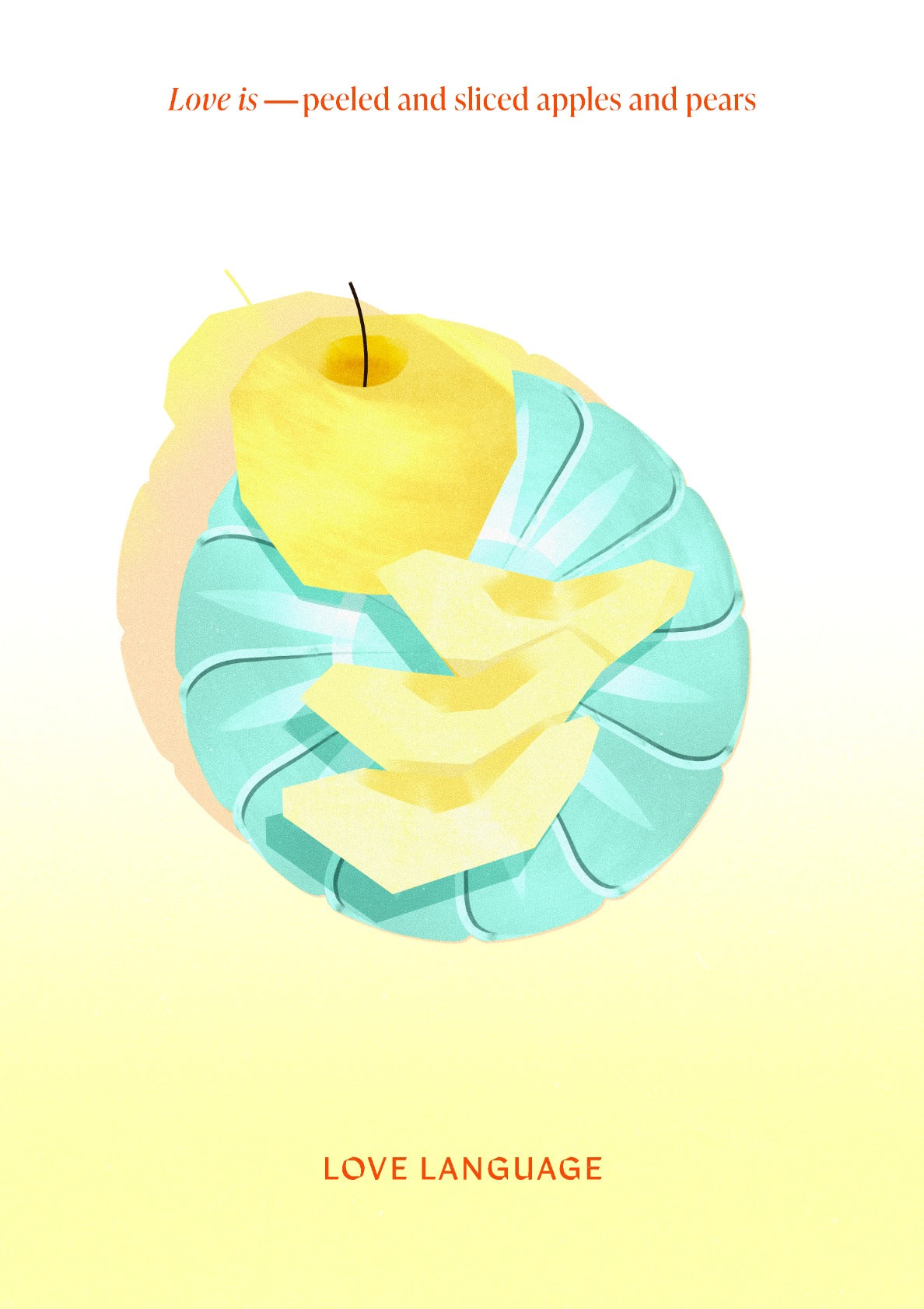 Love Language—sliced pears