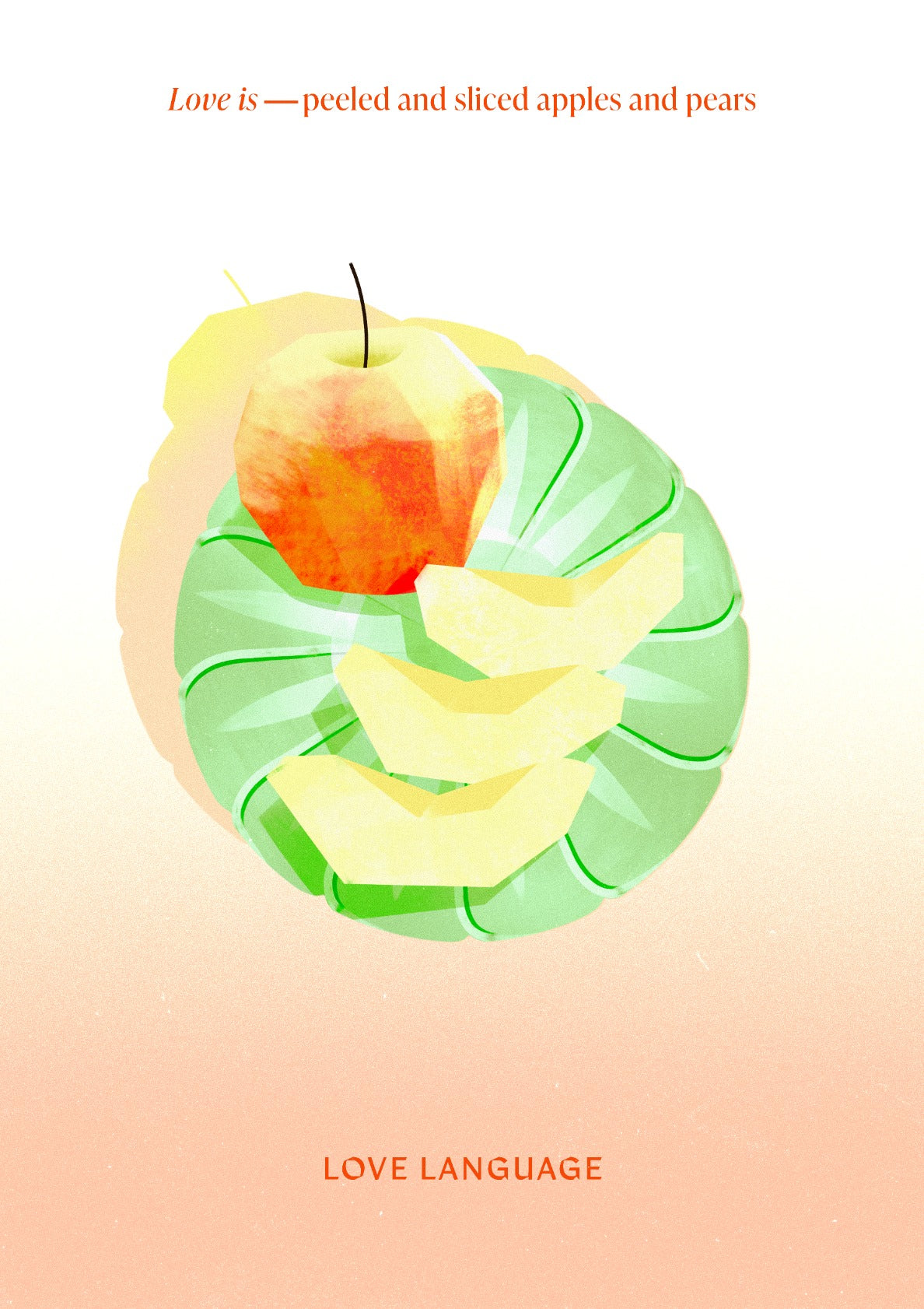 Love Language—sliced apples
