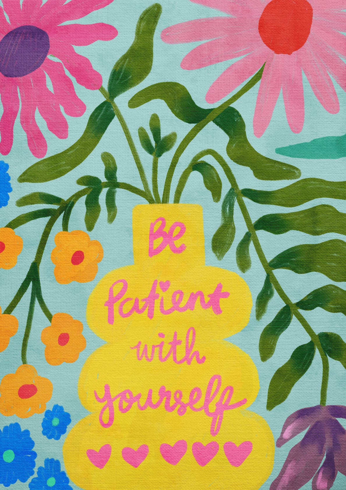 Be Patient With Yourself