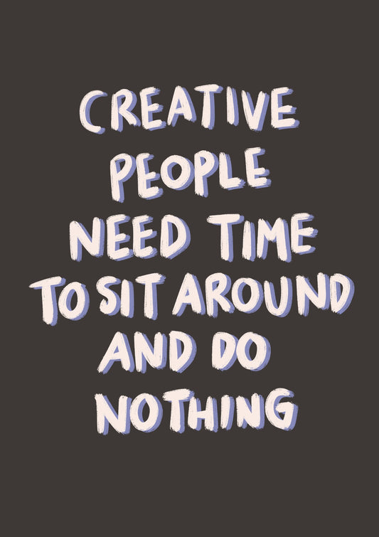 Quotes for Creative People Monochrome