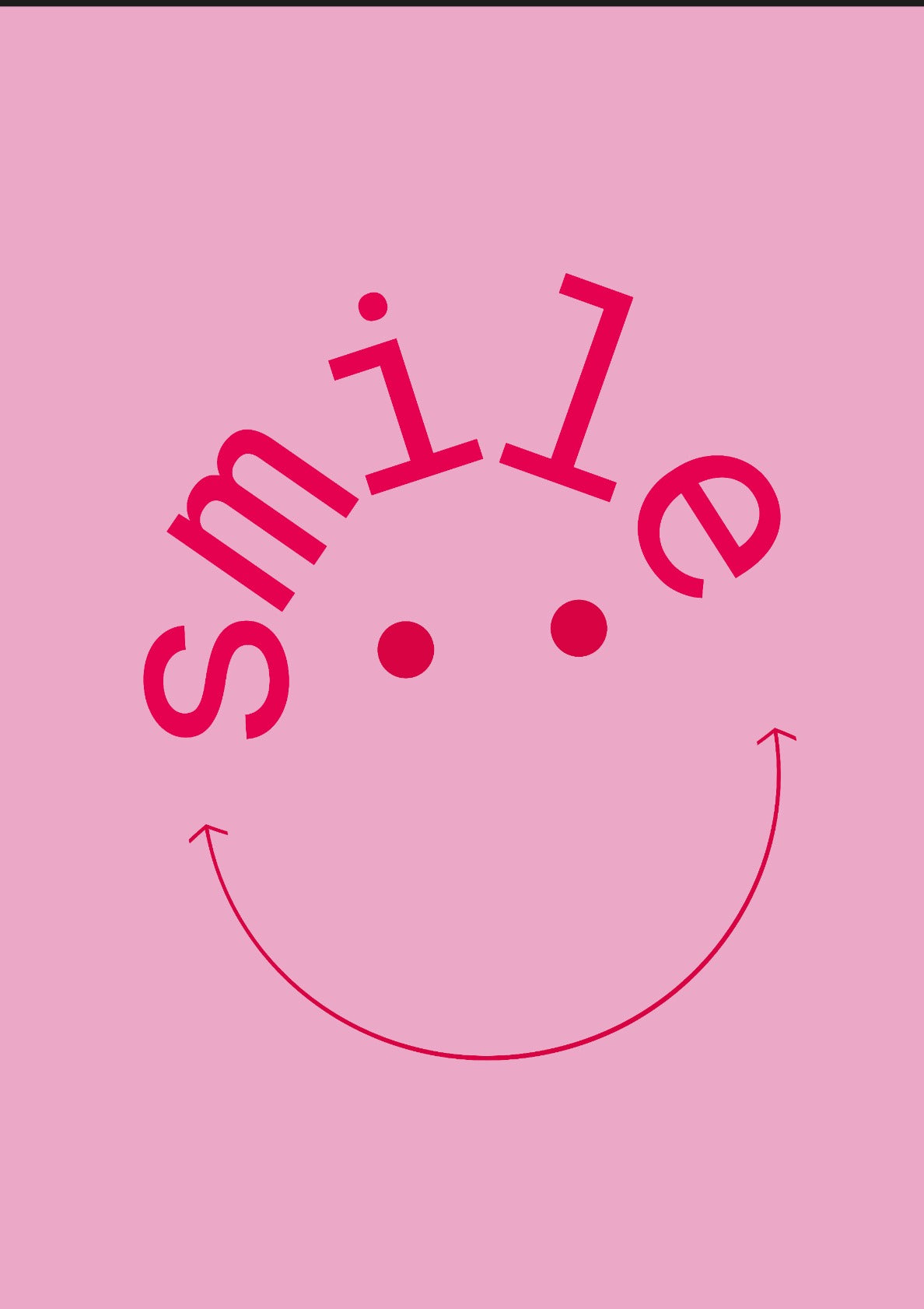 Smile