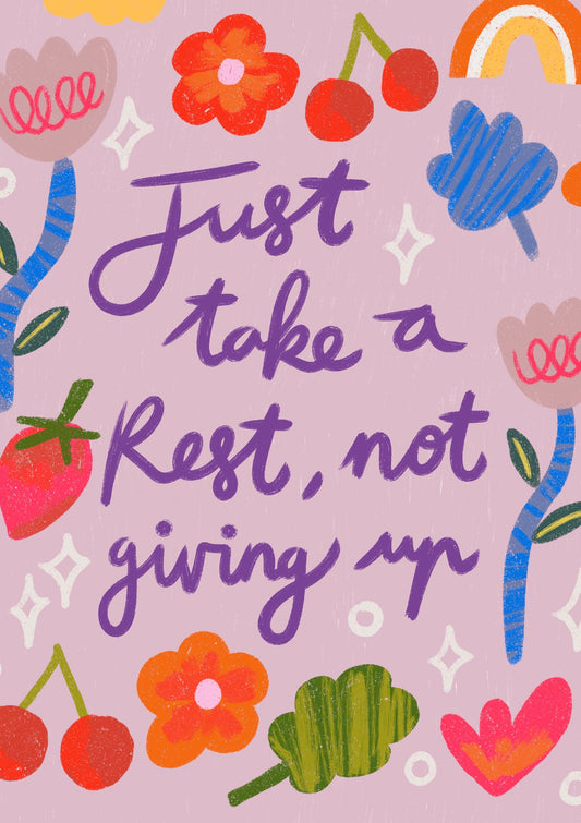 Just Take A Rest