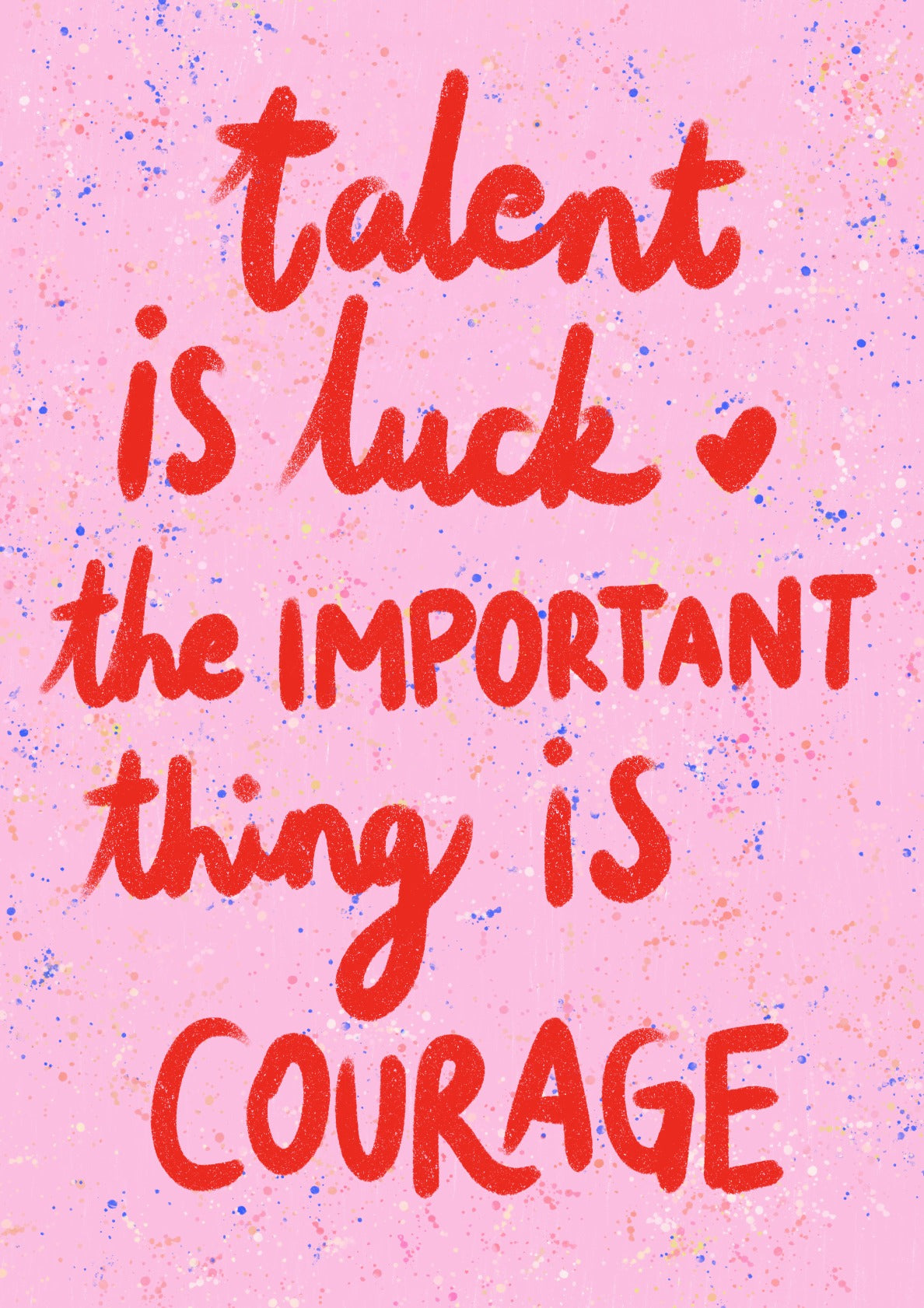 Courage