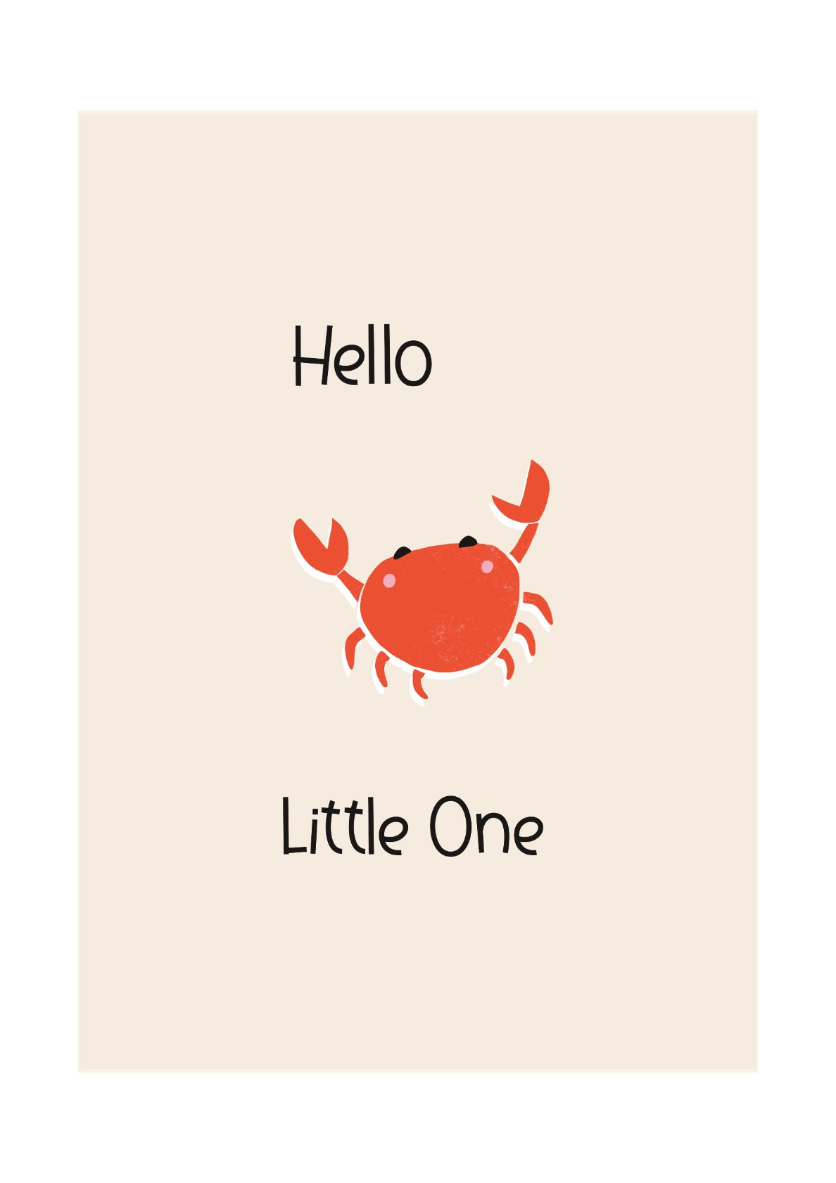 Hello Little One - Cute Crab 