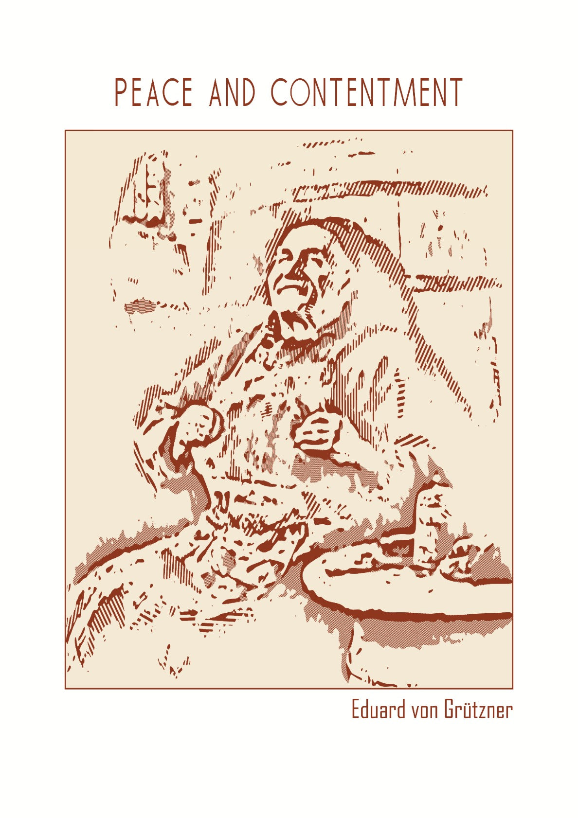 Peace and Contentment – Eduard von Grützner