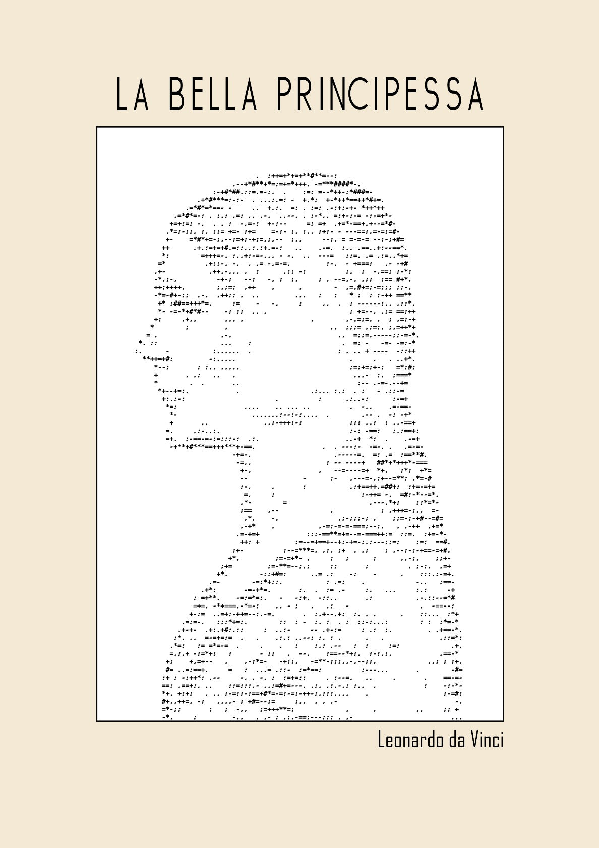 La Bella Principessa – Leonardo da Vinci (Ascii art)
