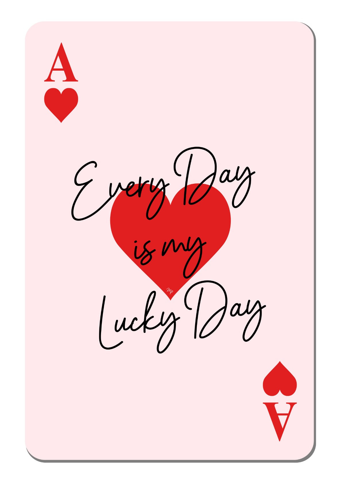 Every Day Lucky Day