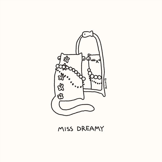 Miss Dreamy