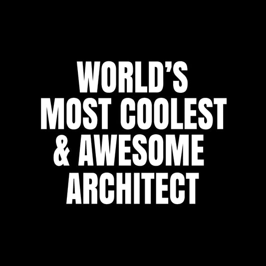 World's most coolest and awesome architect