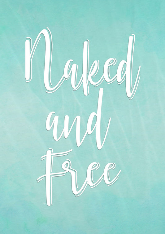 Naked and free bathroom