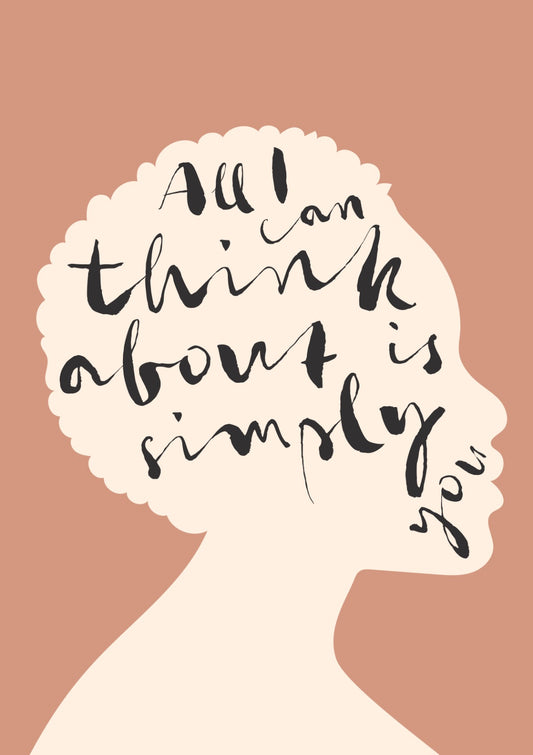 Consumed by thoughts of you