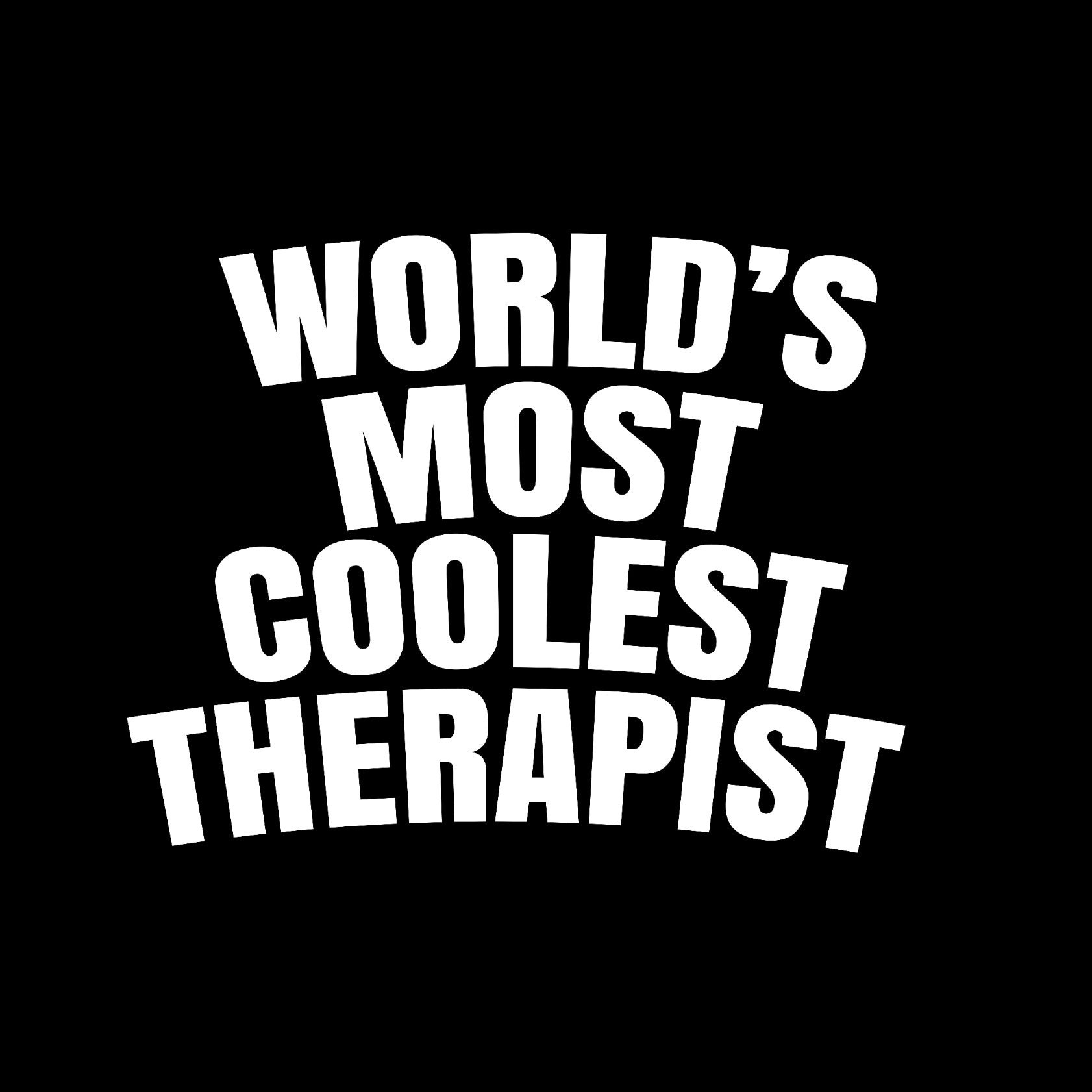 World's most coolest therapist