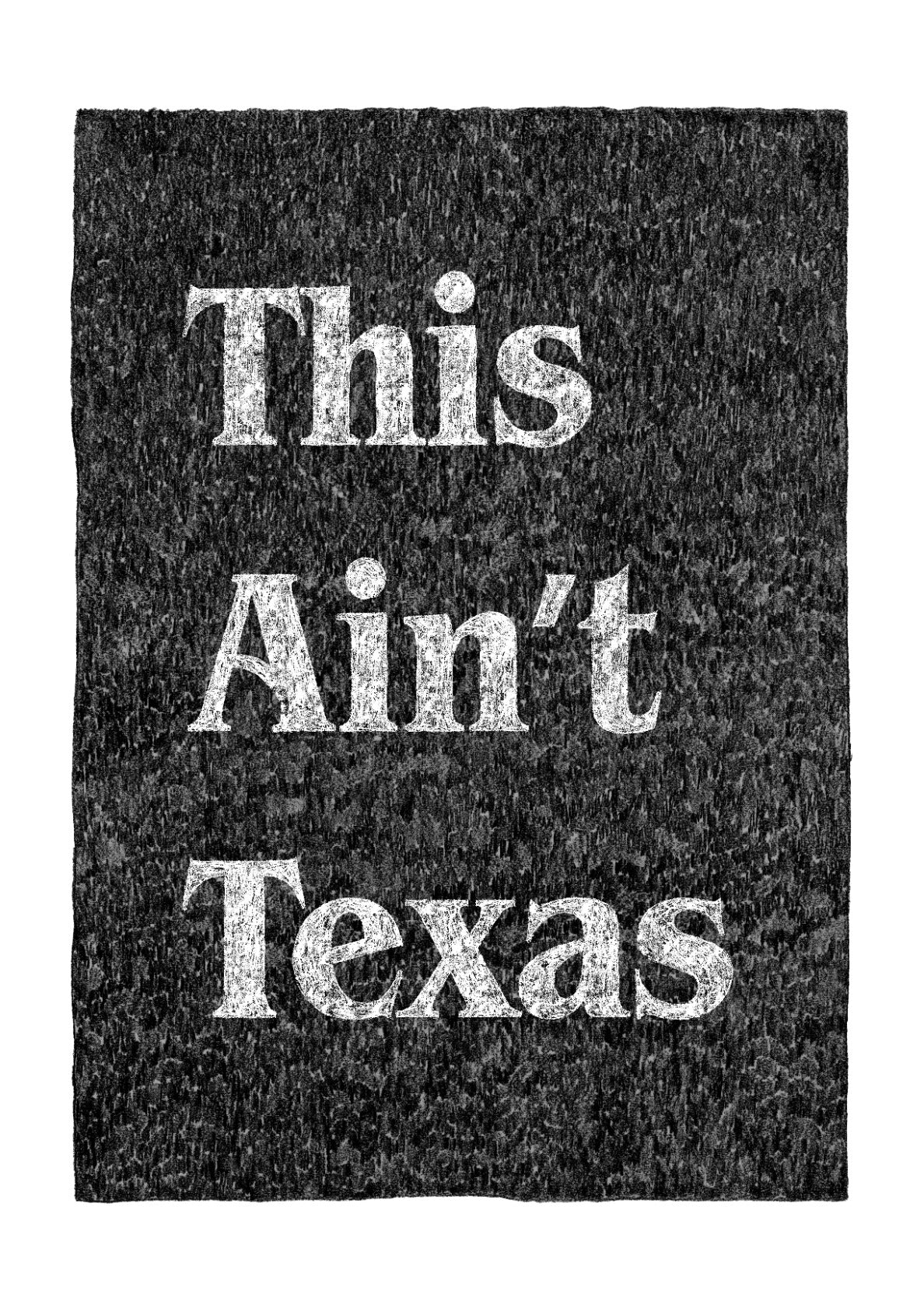 This Ain't Texas