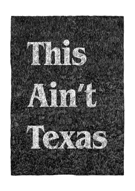 This Ain't Texas