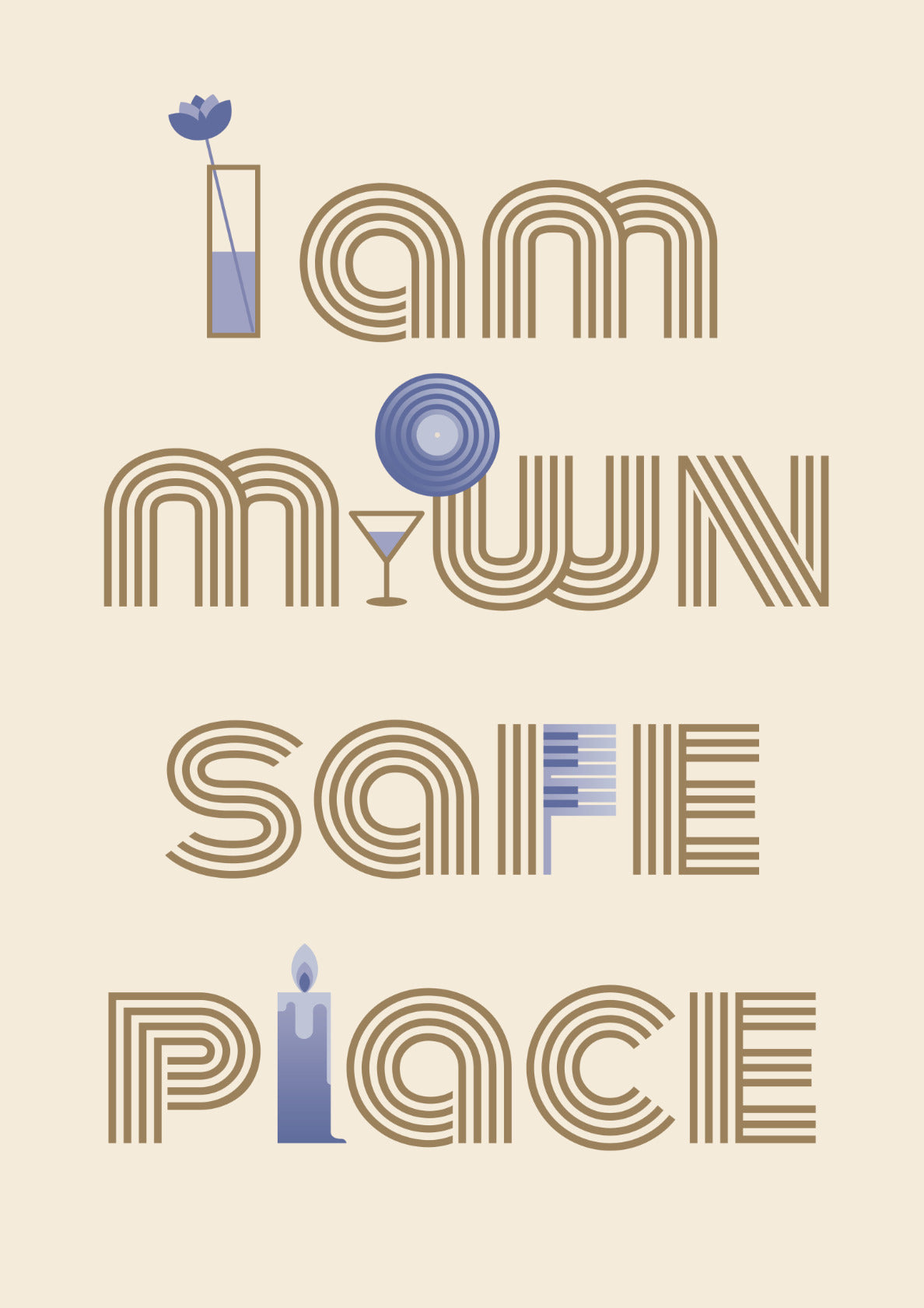 I am my own safe place