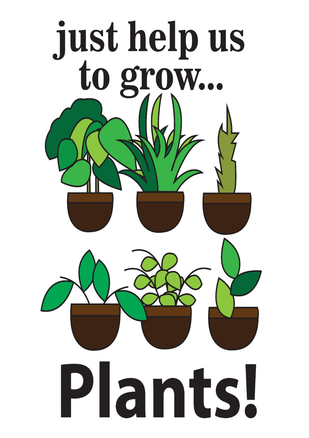 Plants Just Help Us To Grow Plants 