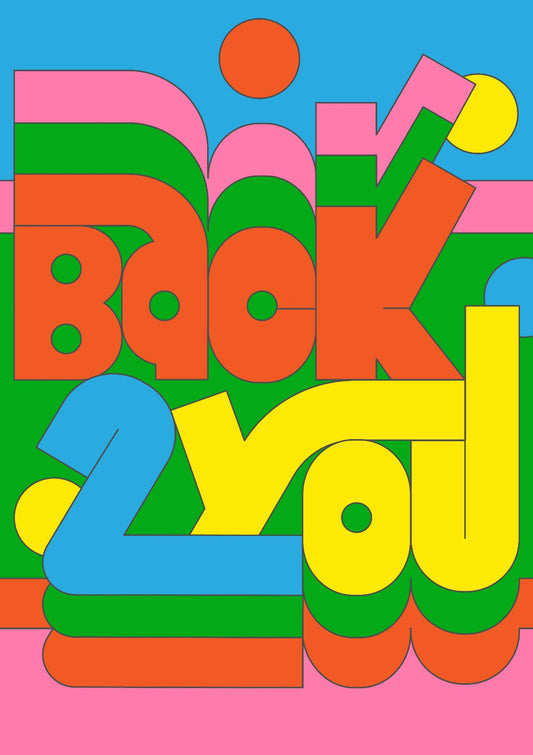 BACK 2 YOU