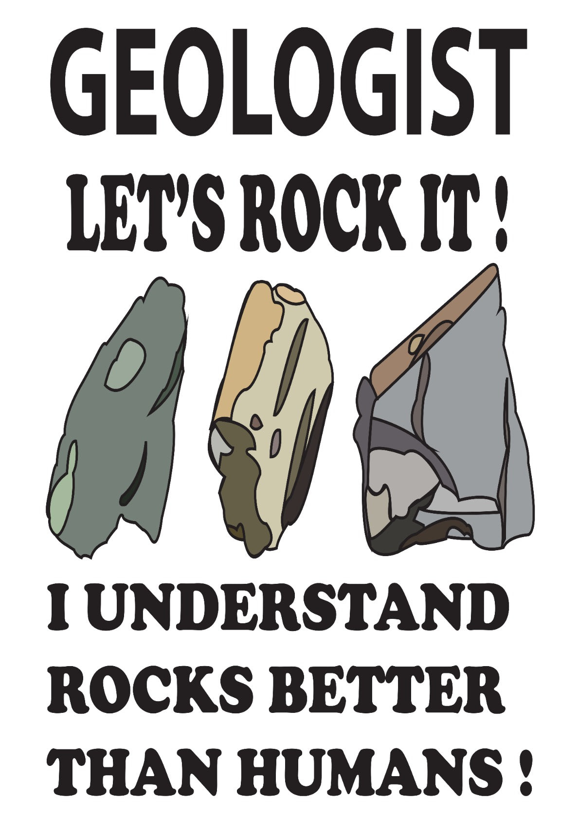 Lets Rock IT Geologist 
