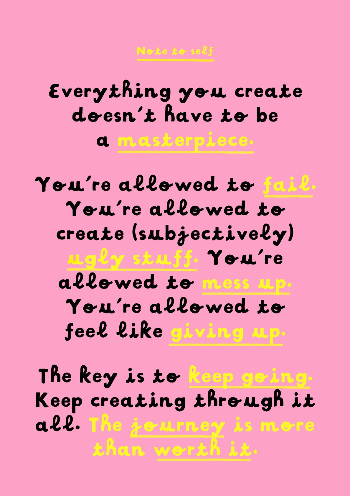 The journey is worth it (Pink)