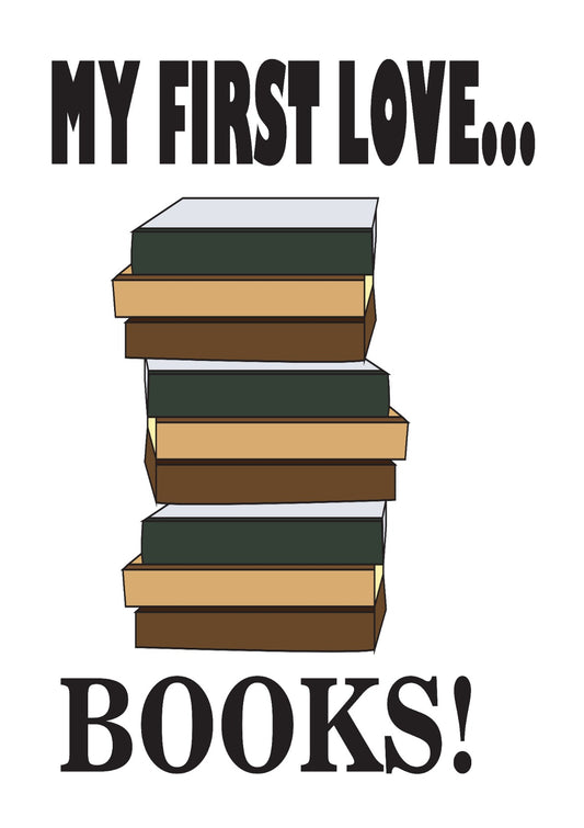 Books My First Love Books