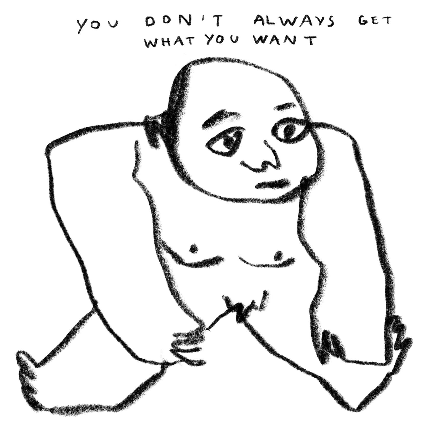 You Don’t Always Get What You Want