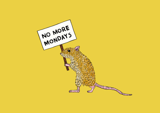 Monday Hating Gerbil With Cute Protest Sign