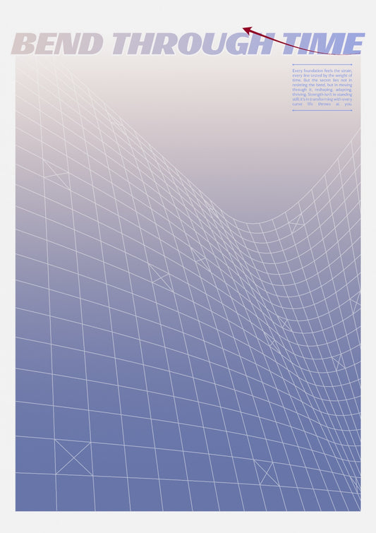 Bend Through Time